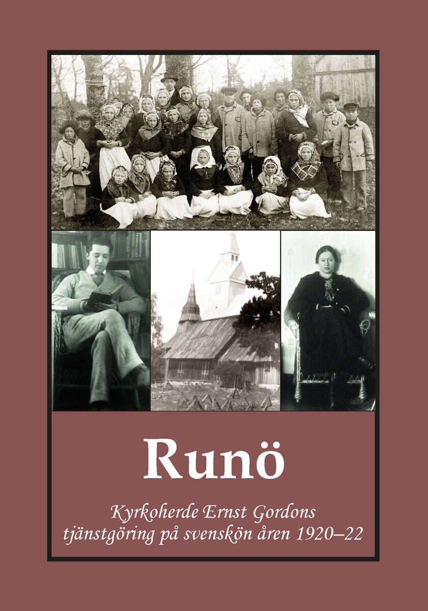 Gordon, Rolf ; Bergman, Gunnar : Runö : Kyrkoherde Ernst Gordons tjänstgöring på svenskön 1920–22