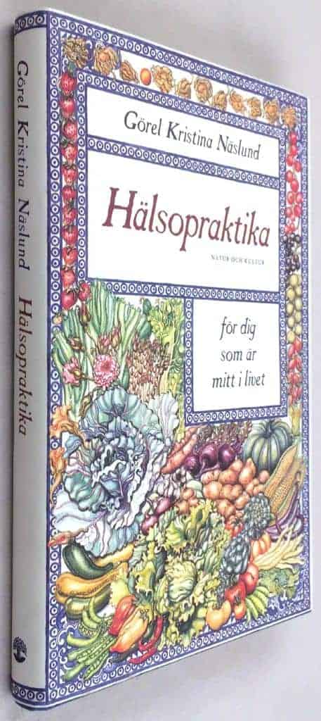 Görel Kristina Näslund : Hälsopraktika