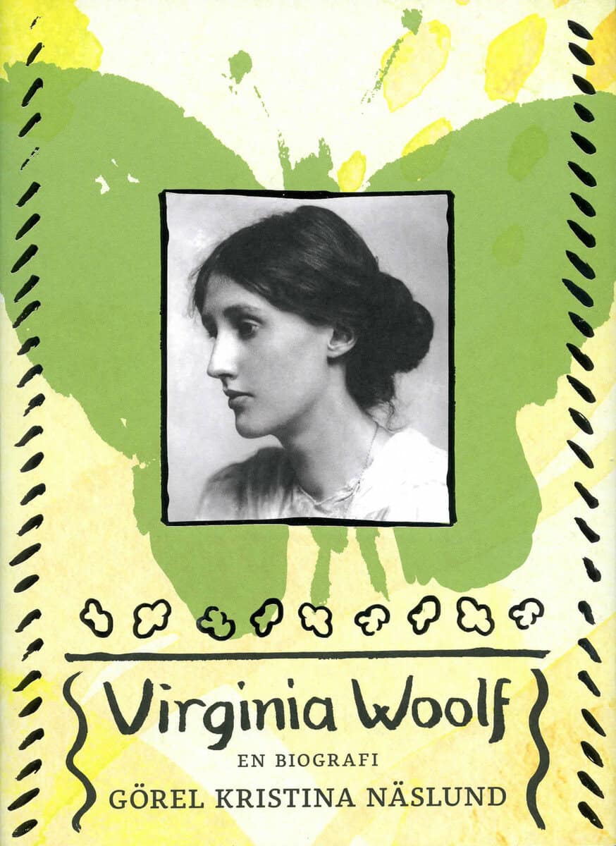 Görel Kristina Näslund : Virginia Woolf : en biografi
