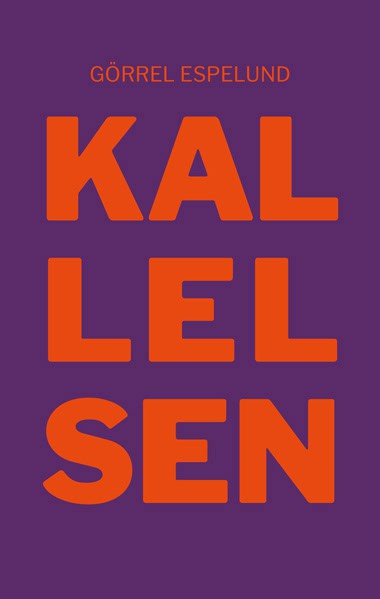 Görrel Espelund : Kallelsen