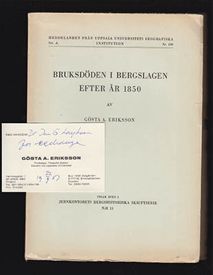 Gösta A Eriksson : Bruksdöden i Bergslagen efter år 1850