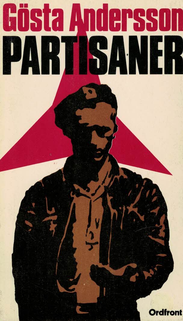Gösta Andersson : Partisaner