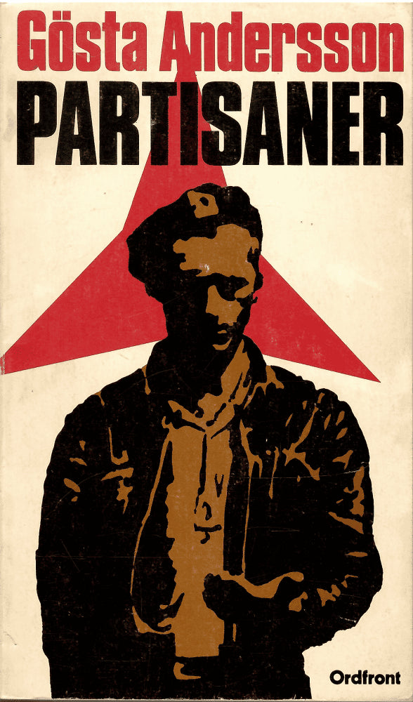 Gösta Andersson : Partisaner
