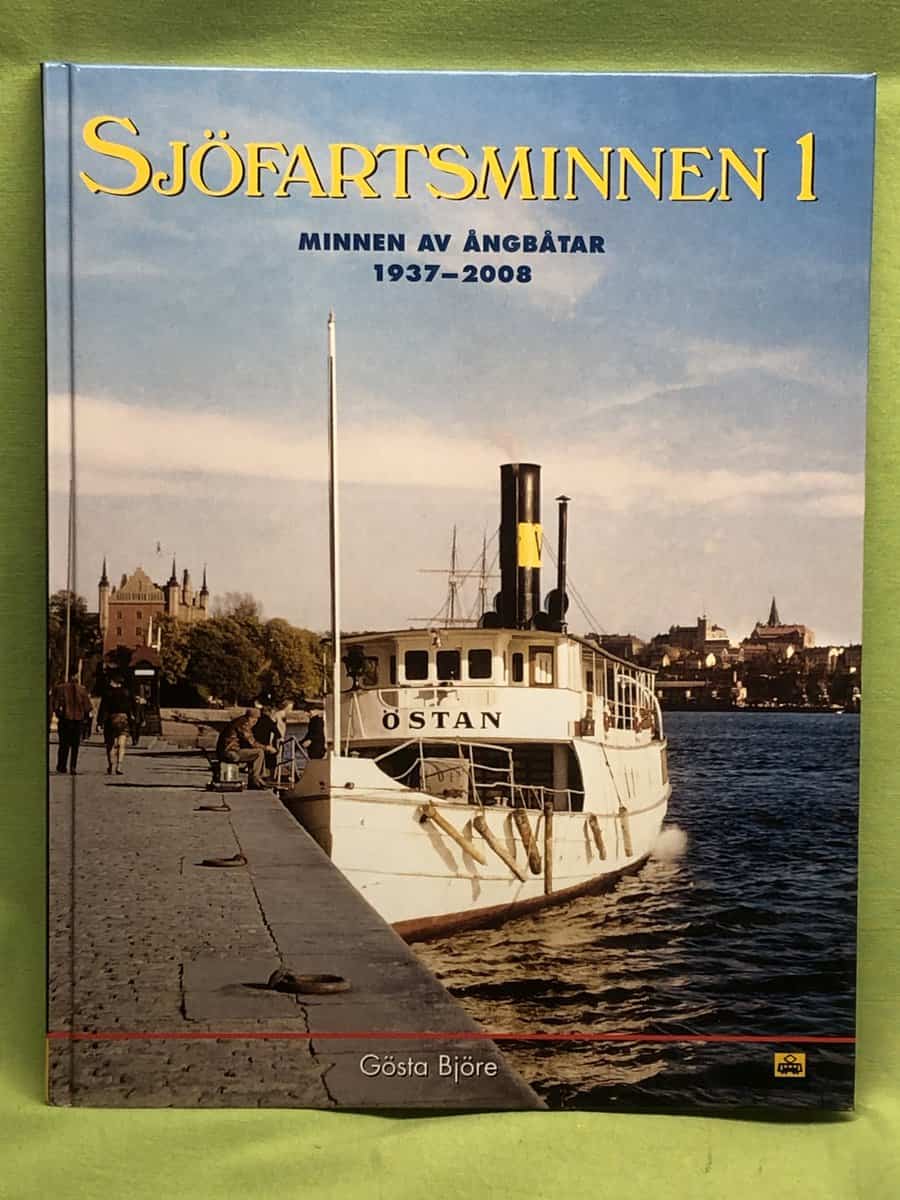 Gösta Björe : Sjöfartsminnen 1