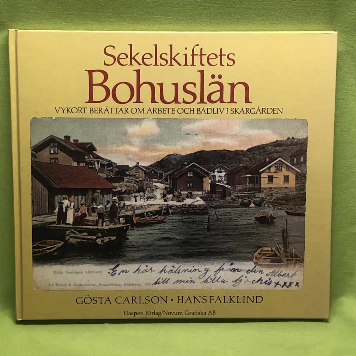 Gösta Carlson : Sekelskiftets Bohuslän