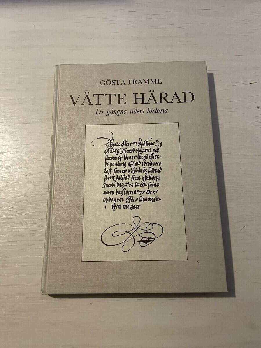 Gösta Framme : Vätte härad