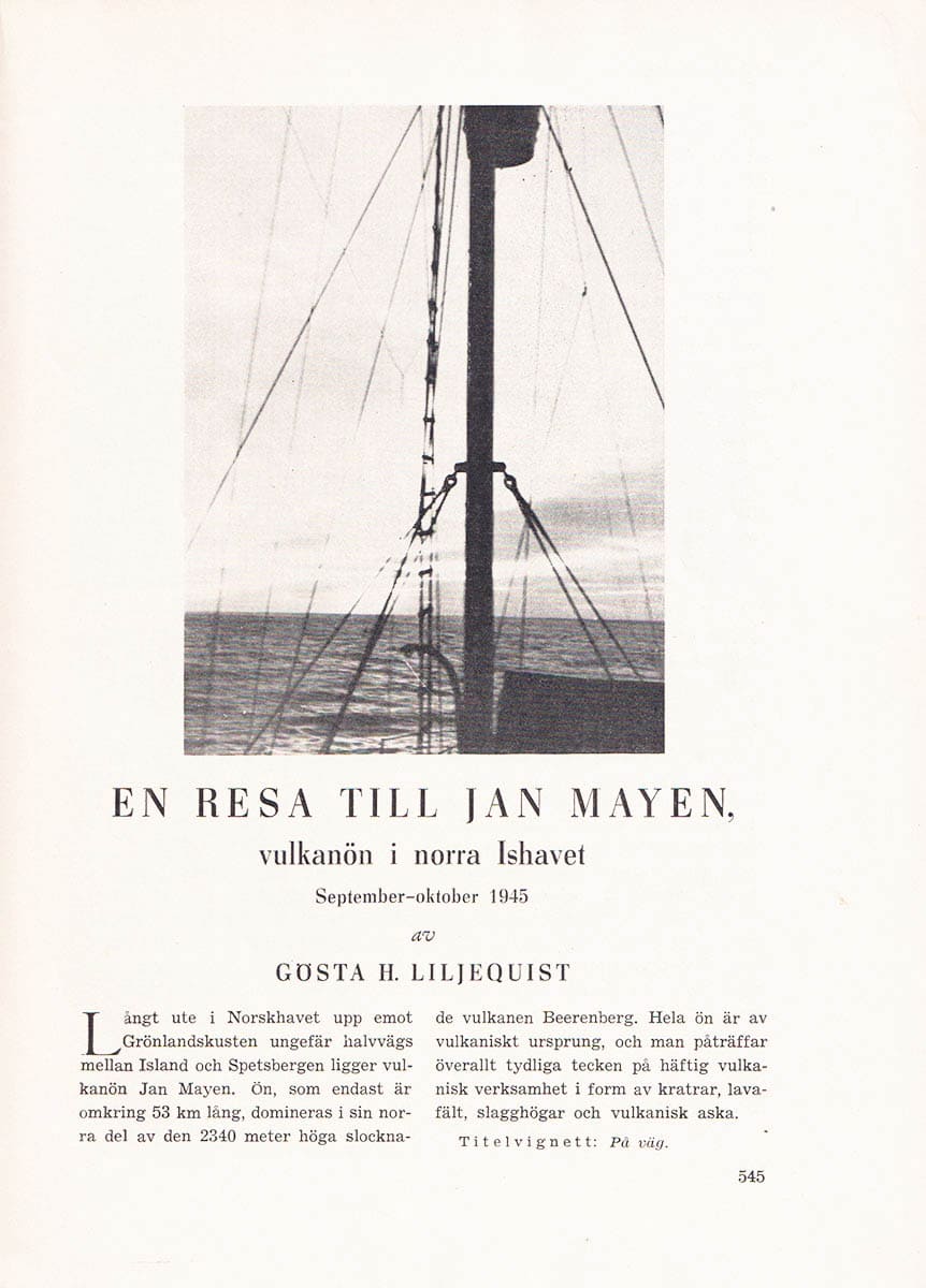 Gösta H. Liljequist : En resa till Jan-Mayen, vulkanön i Norra Ishavet. September-oktober 1945