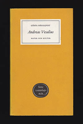 Gösta Häggqvist : Andreas Vesalius