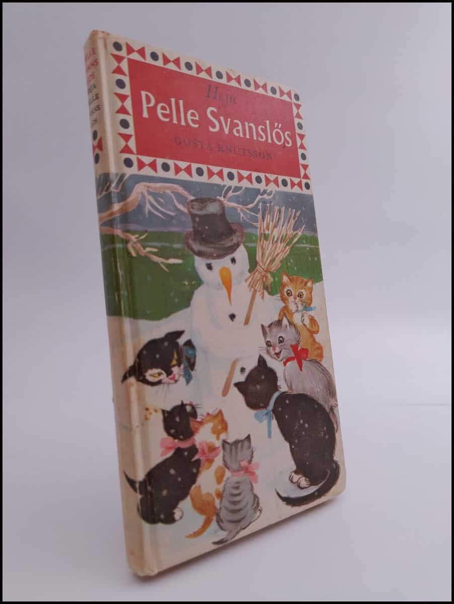 Gösta Knutsson : Heja Pelle svanslös