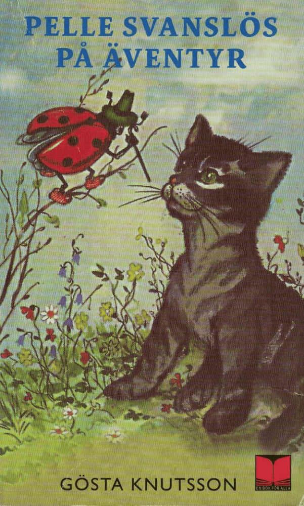 Gösta Knutsson : Pelle Svanslös på äventyr