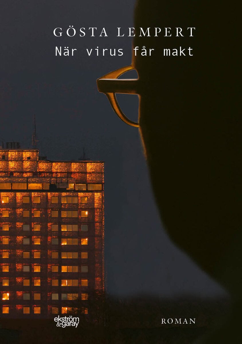 Gösta Lempert : När virus får makt