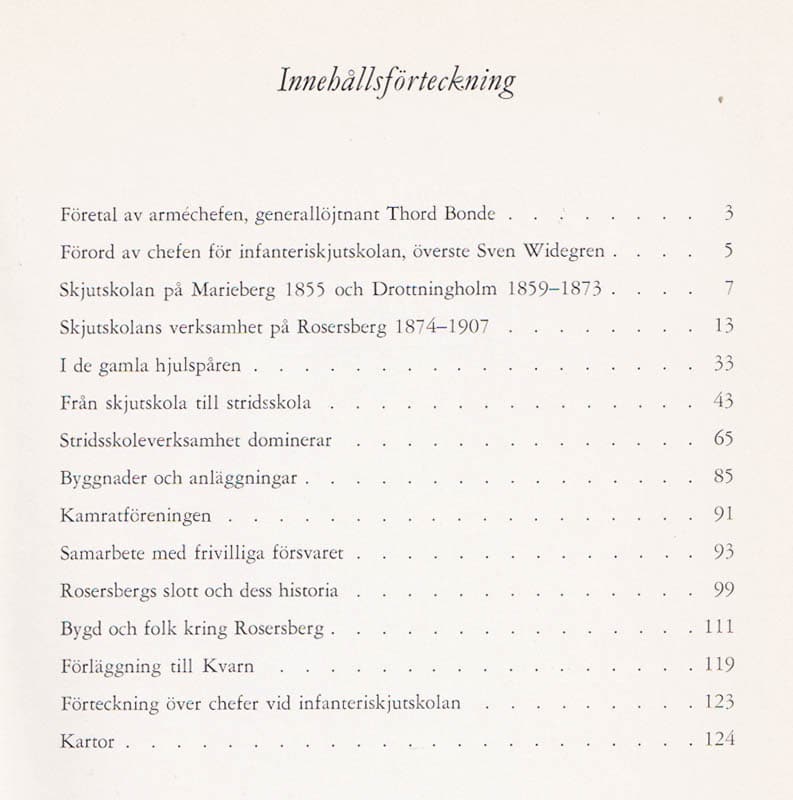 Gösta Lindskog : Infanteriskjutskolan 1855-1961