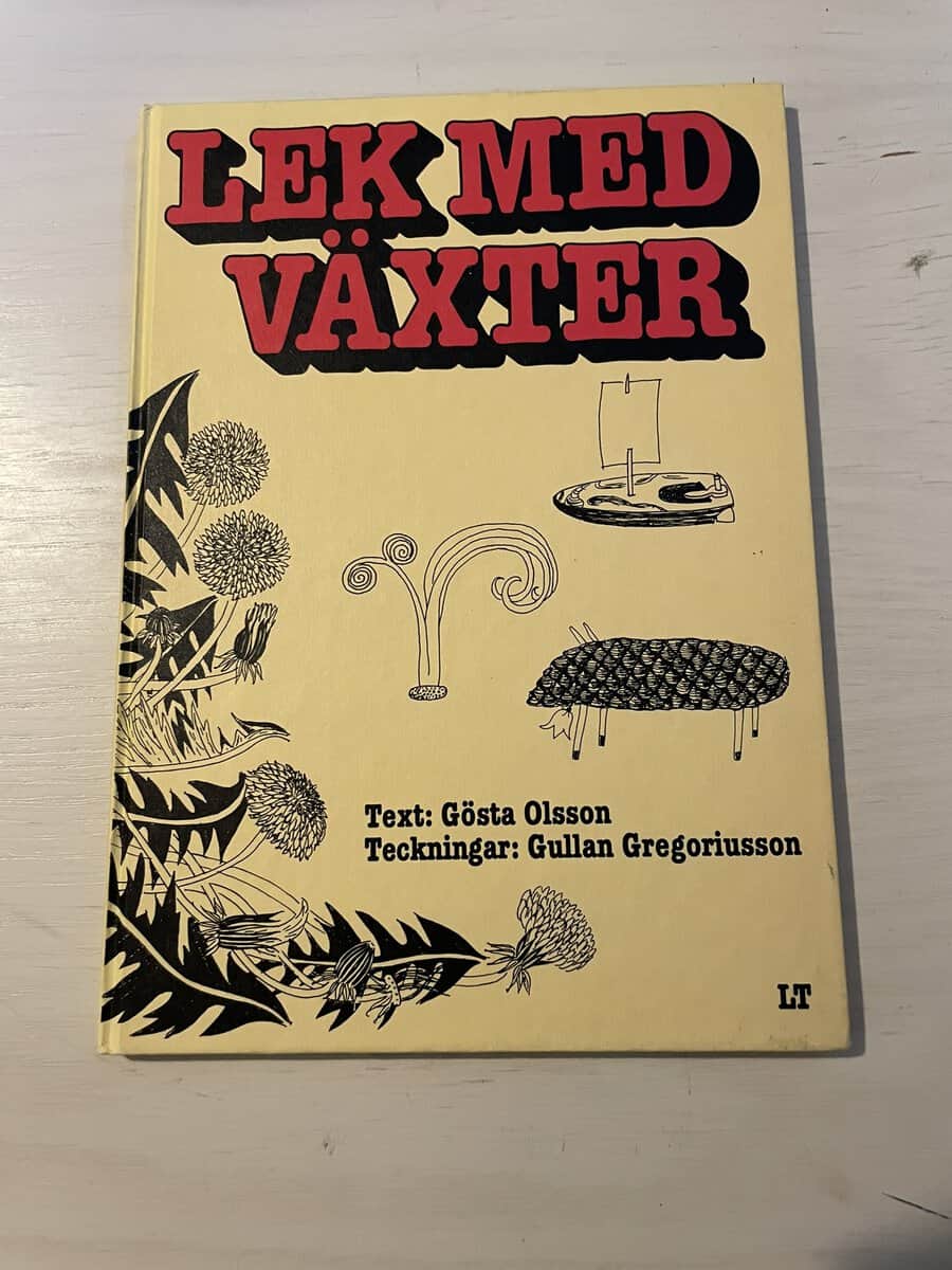 Gösta Olsson : Lek med växter