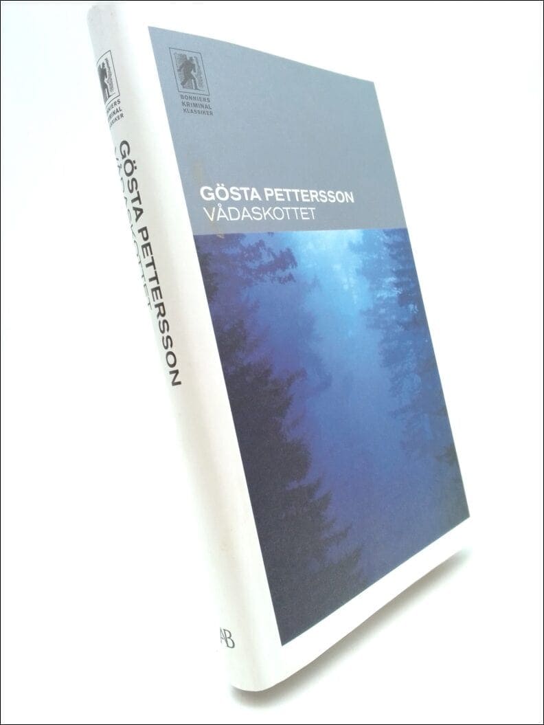Gösta Pettersson : Vådaskottet