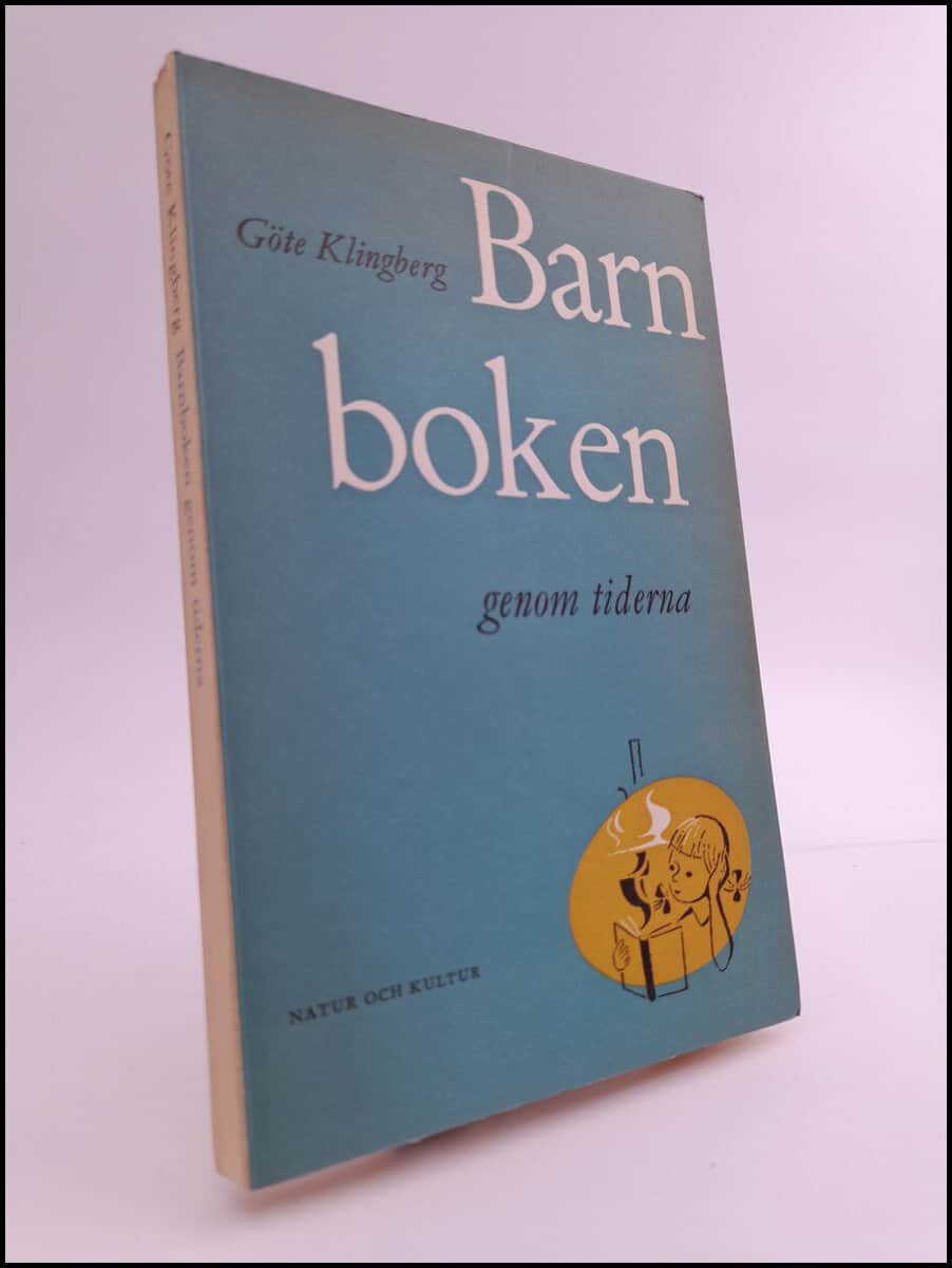 Göte Klingberg : Barnboken genom tiderna