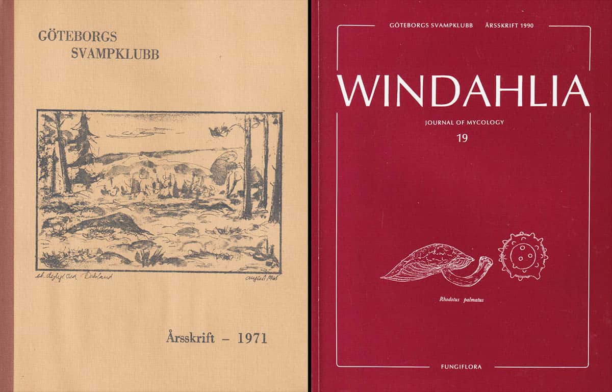 Göteborgs svampklubb. Årsskrift 1971-1990 (årg. 1-11). Windahlia. Journal of Mycology ... (årg 12/13-19)