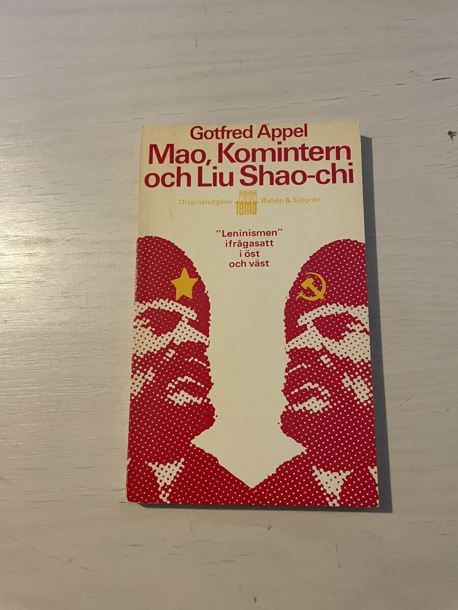 Gotfred Appel : Mao, Komintern och Liu Shao-chi