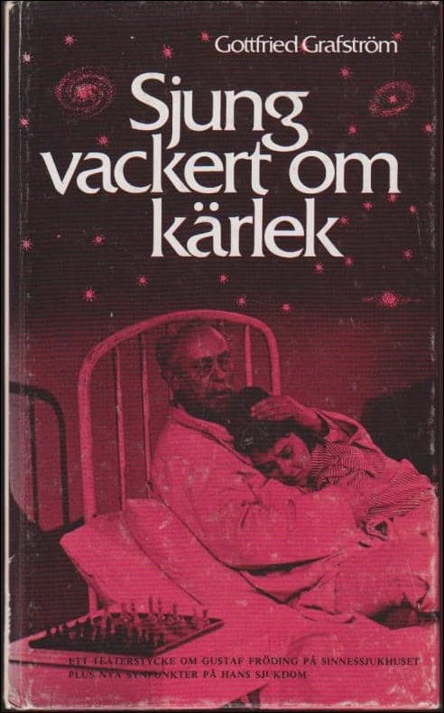 Gottfried Grafström : Sjung vackert om kärlek