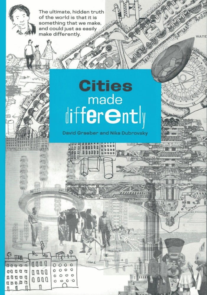Graber, David and Dubrovsky, Nika : Cities made differently