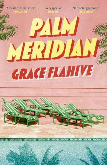 Grace Flahive : Palm Meridian