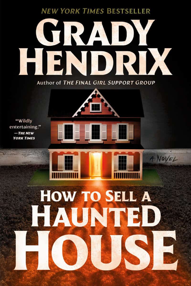 Grady Hendrix : How to Sell a Haunted House
