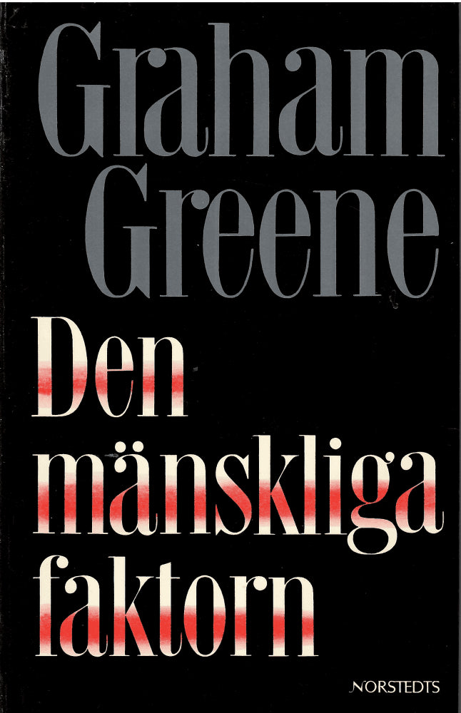 Graham Greene : Den mänskliga faktorn