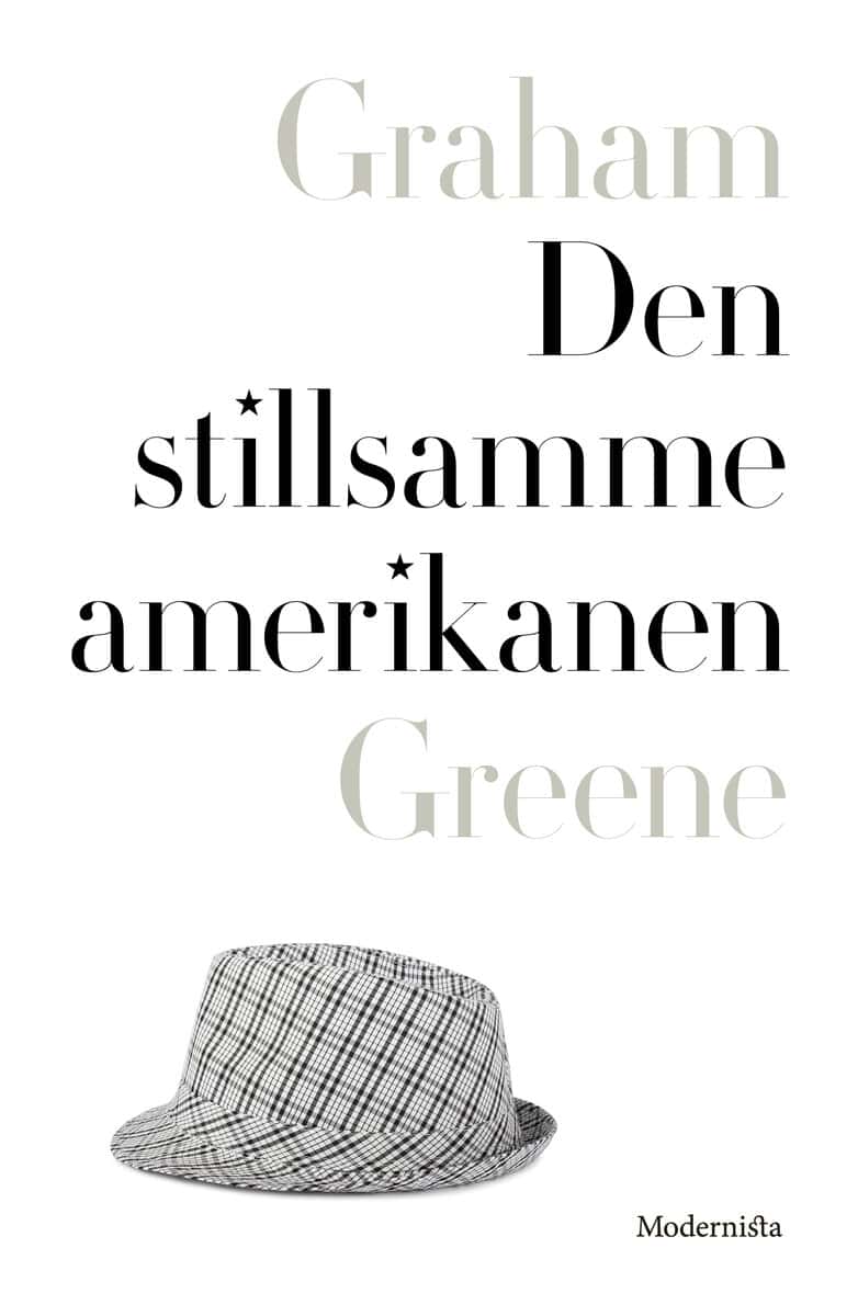 Graham Greene : Den stillsamme amerikanen