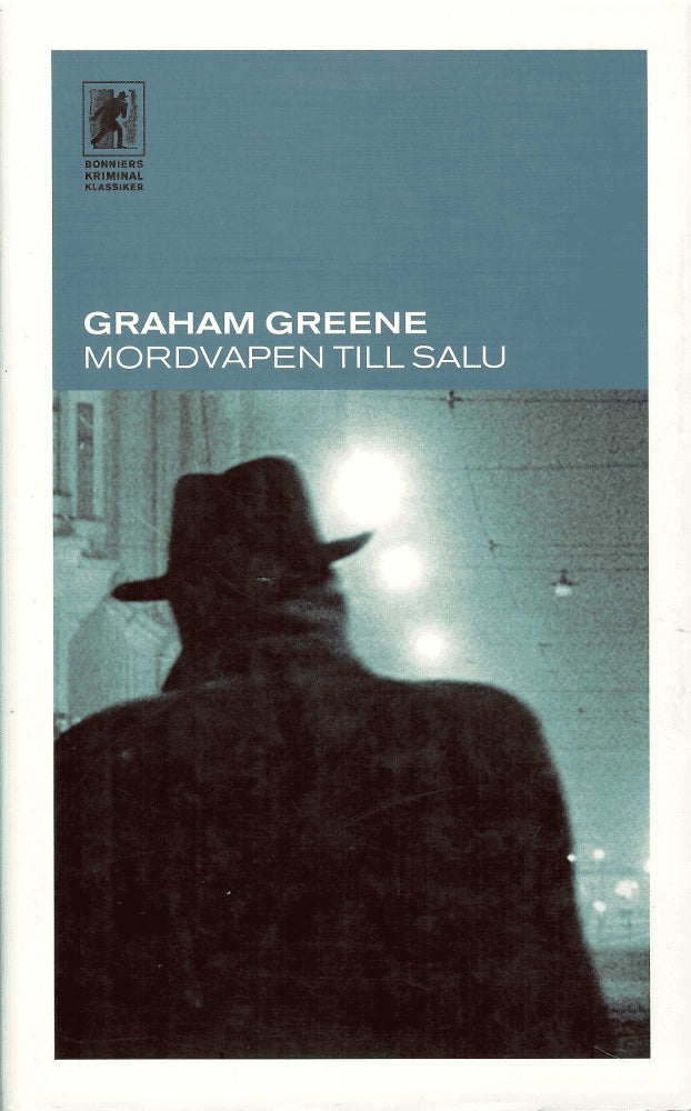 Graham Greene : Mordvapen till salu