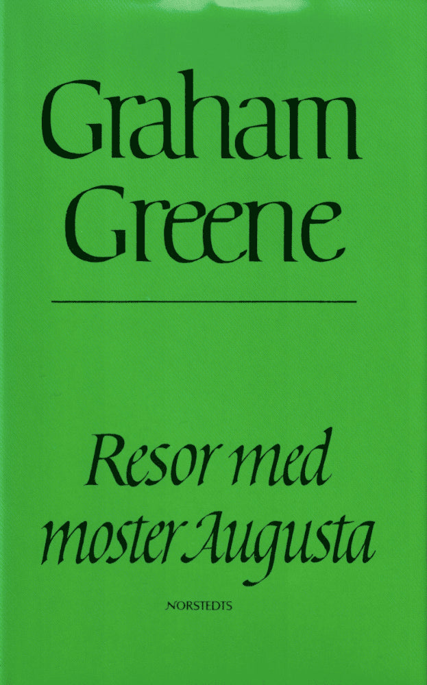 Graham Greene : Resor med moster Augusta
