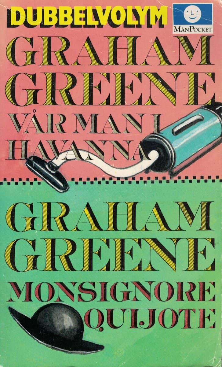 Graham Greene : Vår man i Havanna