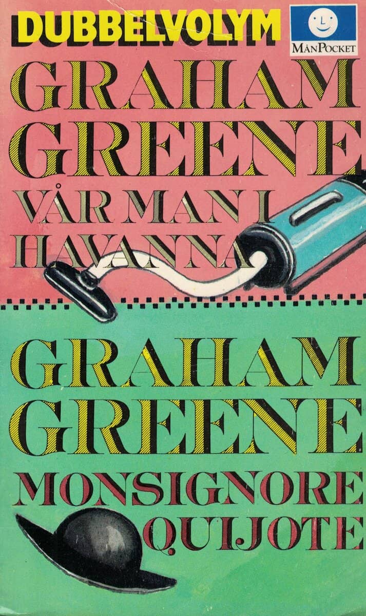 Graham Greene : Vår man i Havanna
