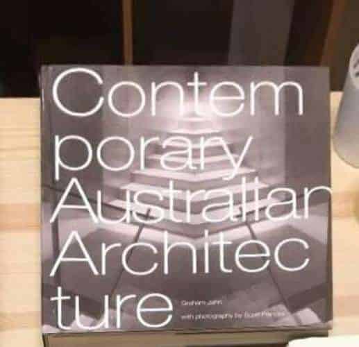 Graham Jahn : Contemporary Australian architecture