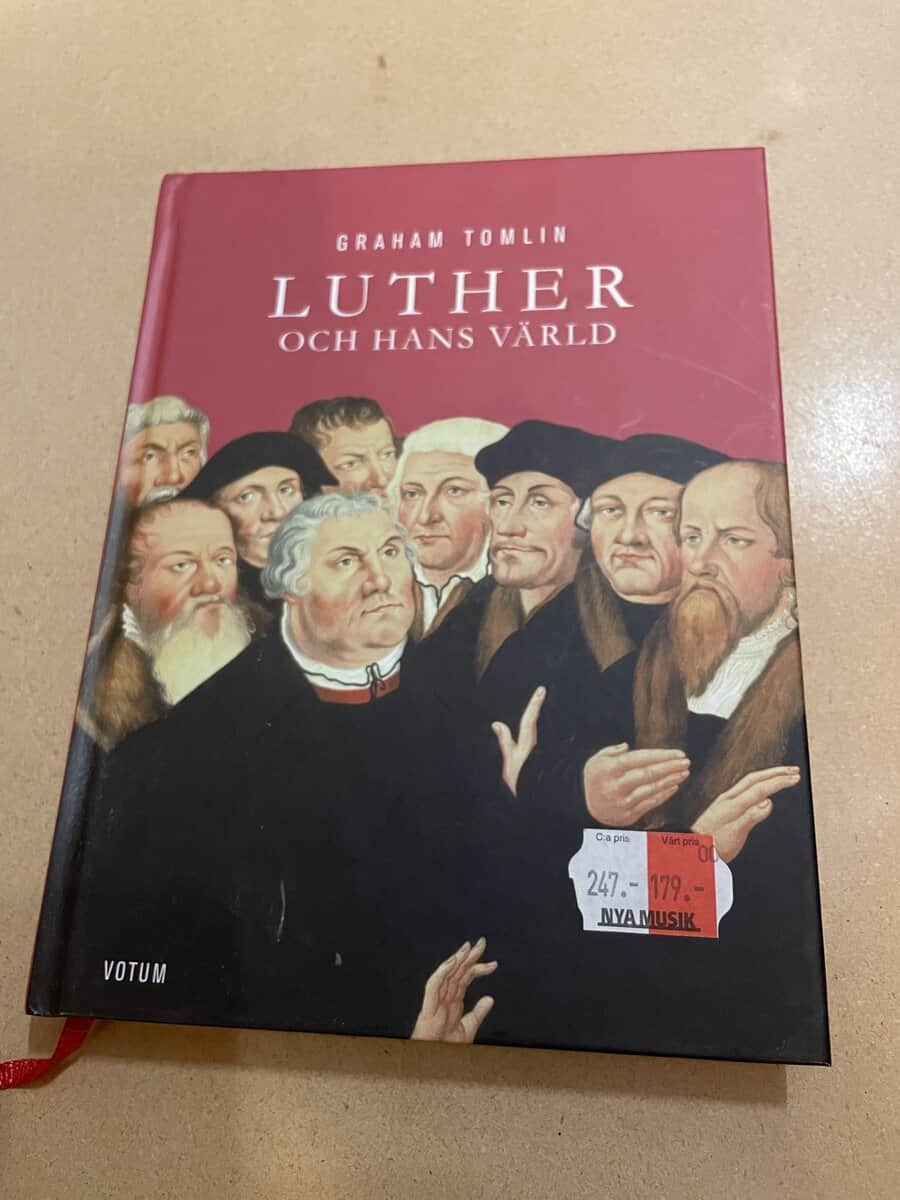Graham Tomlin : Luther och hans värld