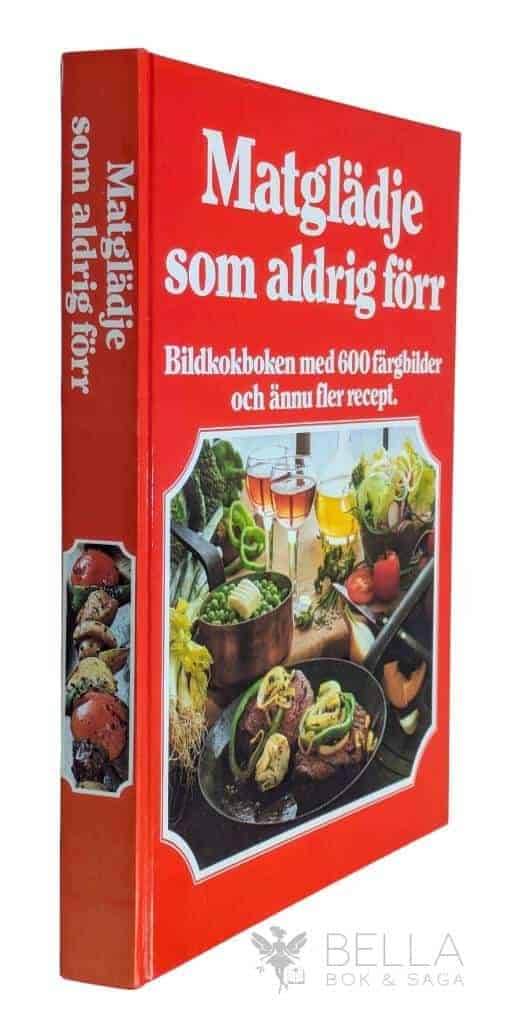Gratte, Britt ; Volhard, Hanna : Matglädje som aldrig förr
