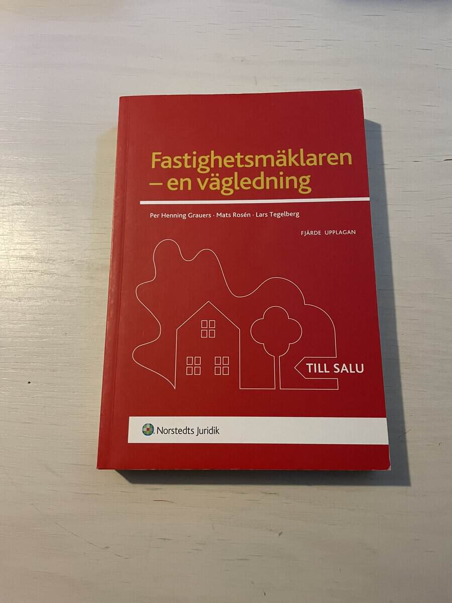 Grauers, Per Henning, Rosén, Mats, Tegelberg, Lars : Fastighetsmäklaren