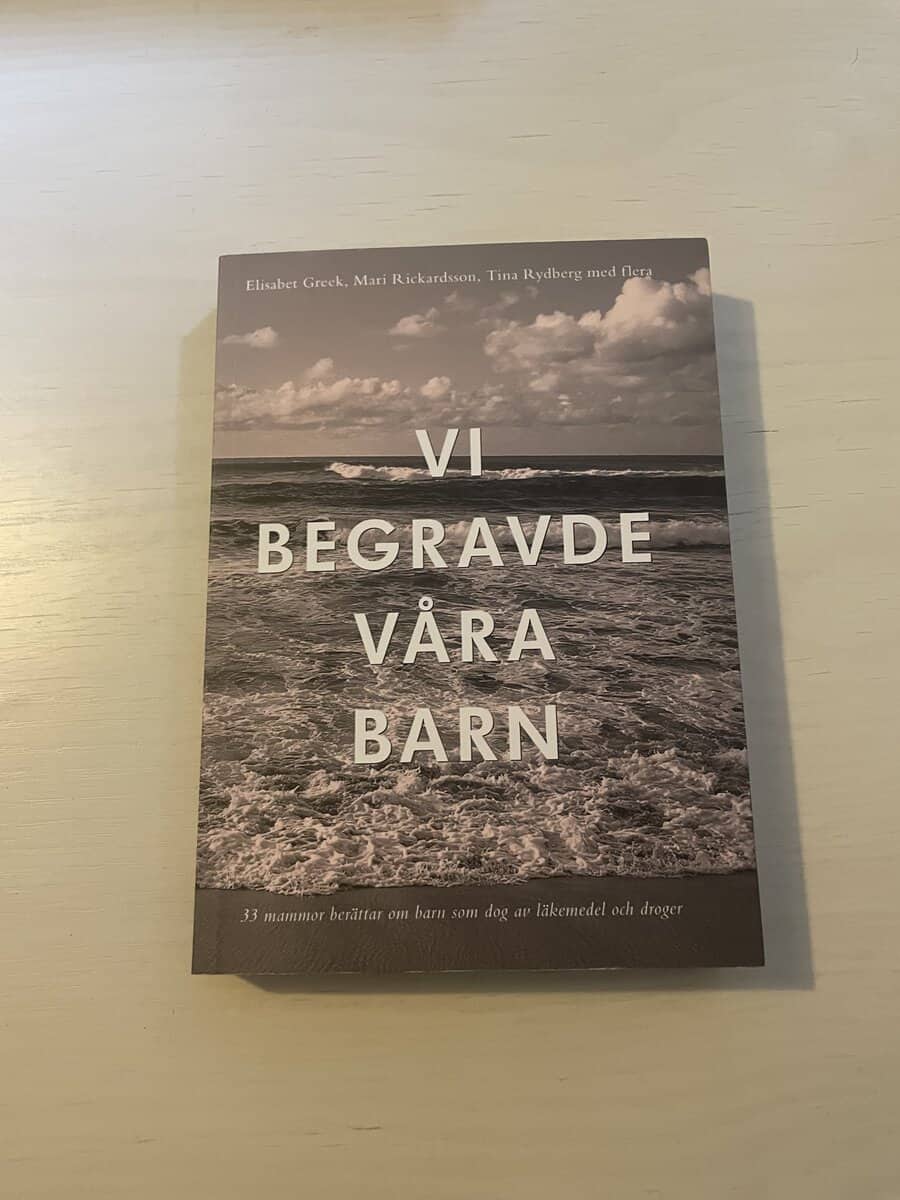 Greek, Elisabet, Rickardsson, Mari, Rydberg, Tina : Vi begravde våra barn
