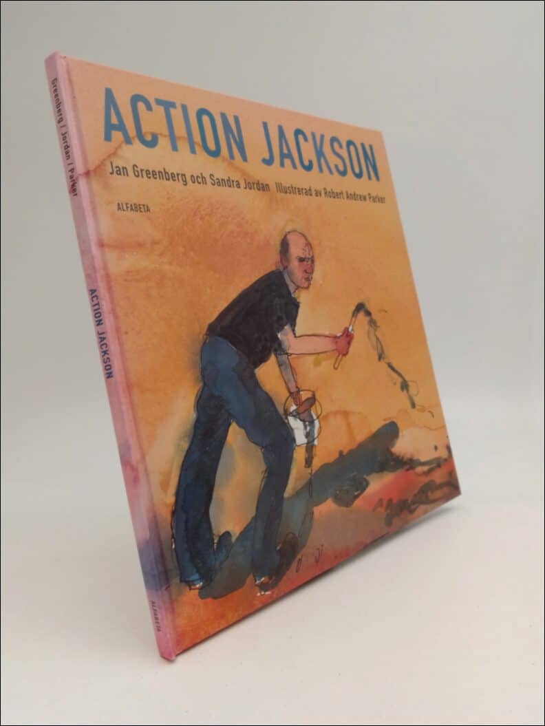 Greenberg, Jan ; Jordan, Sandra : Action Jackson