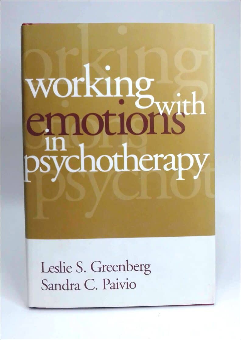 Greenberg, Leslie S. ; Paivio, Sandra C. : Working with emotions in psychotherapy