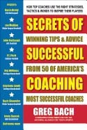 Greg Bach : Secrets Of Successful Coaching