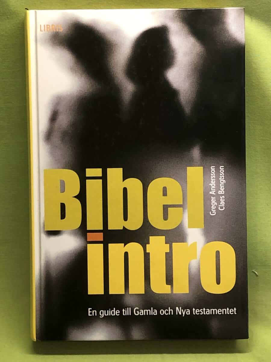 Greger Andersson : Bibelintro