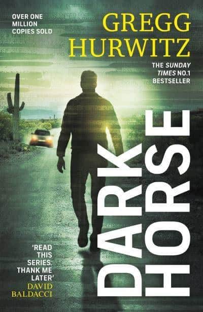 Gregg Hurwitz : Dark Horse