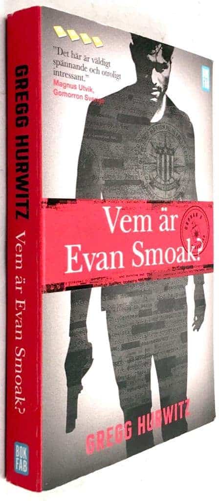 Gregg Hurwitz : Vem är Evan Smoak?