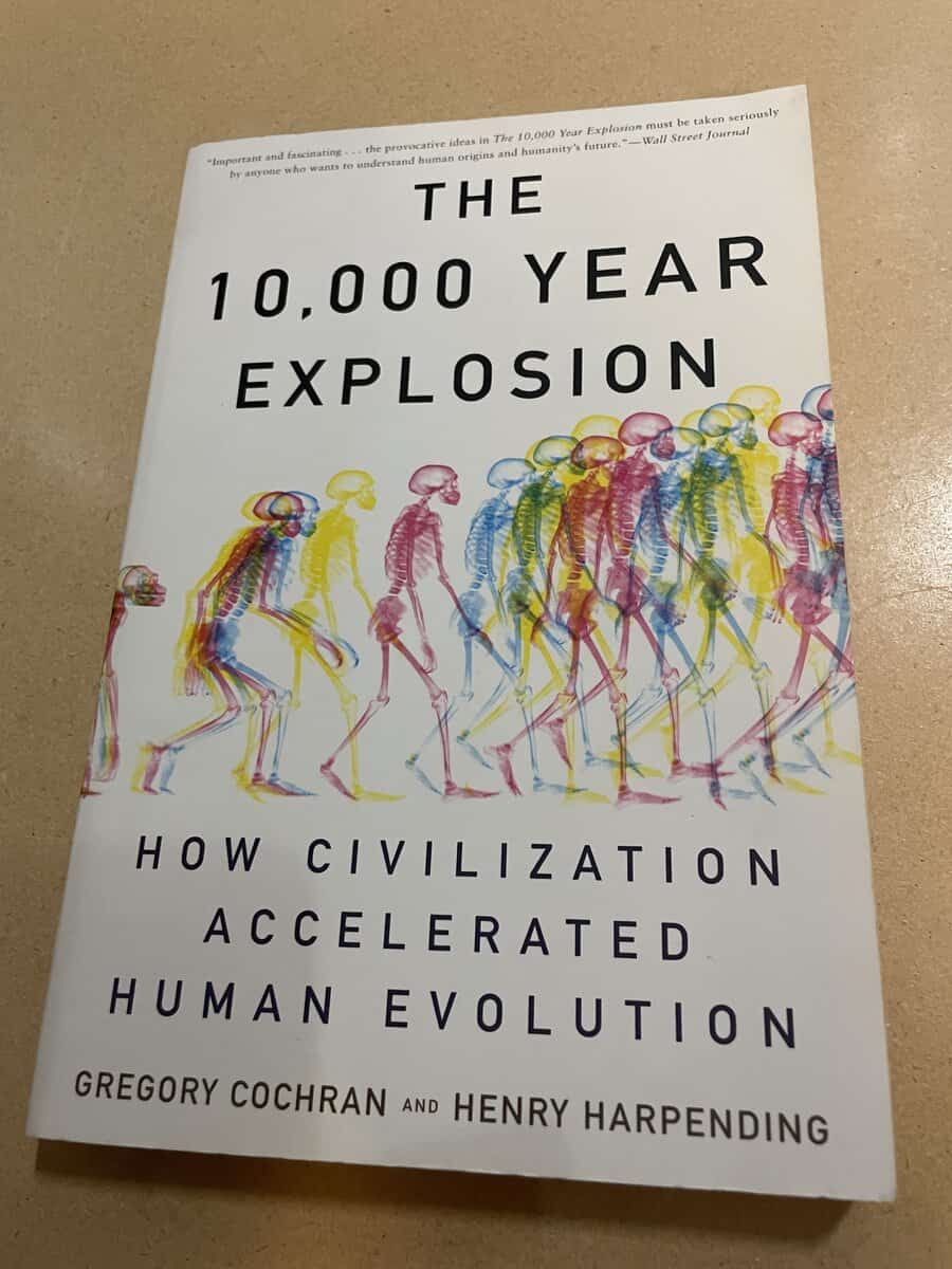 Gregory. Cochran : The 10,000 year explosion