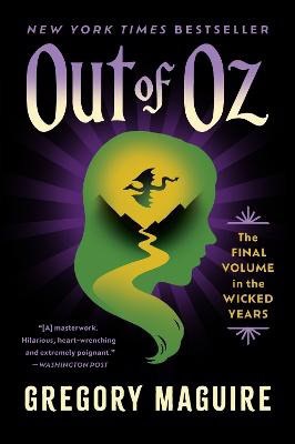 Gregory Maguire : Out of Oz
