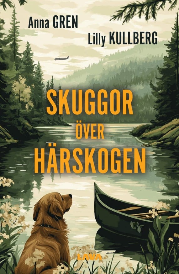 Gren, Anna ; Kullberg, Lilly : Skuggor över Härskogen