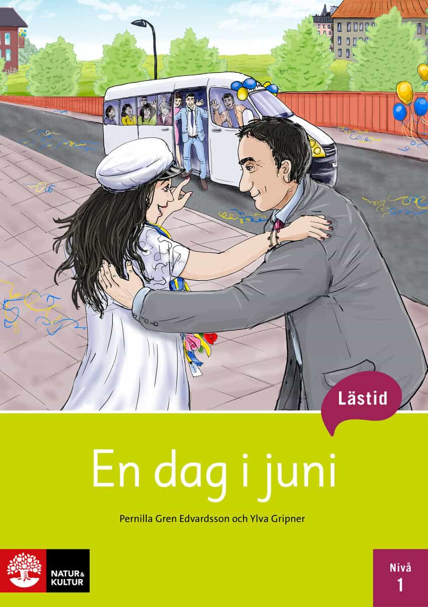 Gren Edvardsson, Pernilla ; Gripner, Ylva : Lästid, En dag i juni, Nivå 1