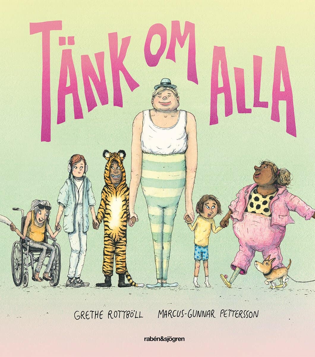 Grethe Rottböll : Tänk om alla