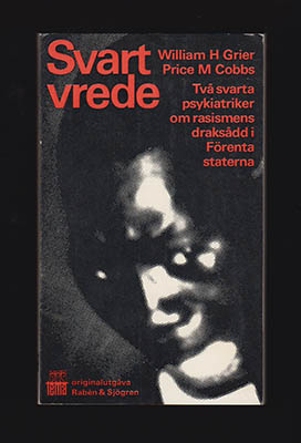 Grier, William H. ; Cobbs, Price M : Svart vrede