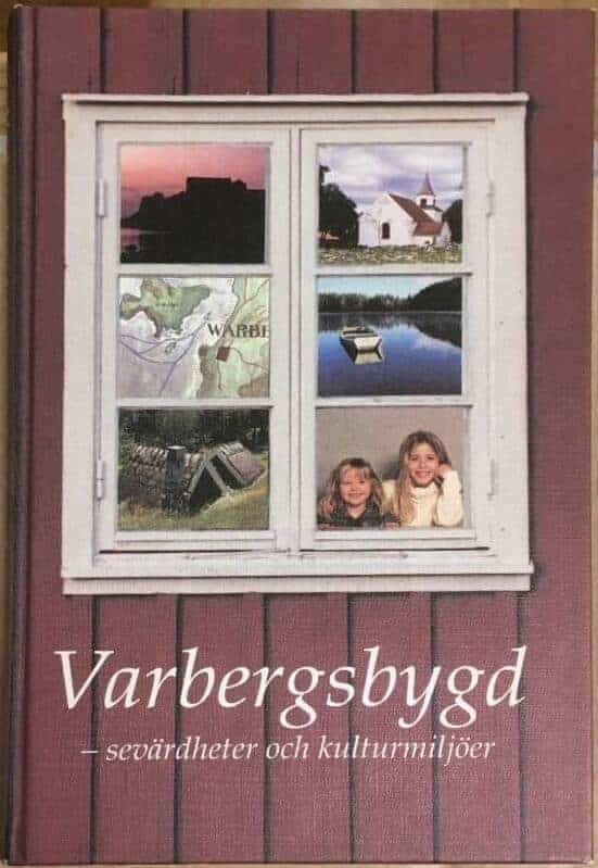 Grimbeck, Lars ; Gustafsson, Stefan, lokalhistoriker ; Larsson, Uno ; Karlbom, Annika : Varbergsbygd