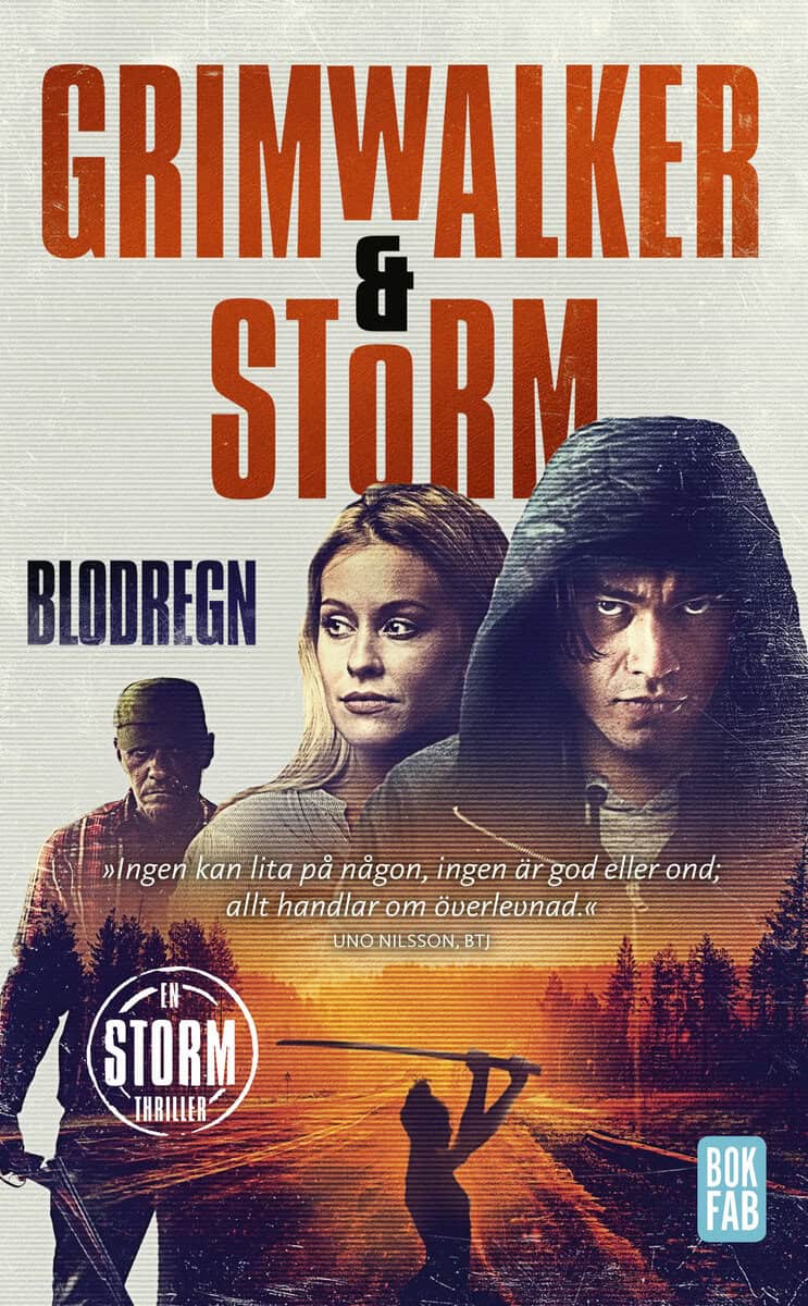 Grimwalker, Leffe ; Storm, Alex : Blodregn